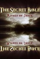  Загадки Библии: Соперники Иисуса / The Secret Bible: Rivals of Jesus смотр ...